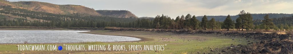todnewman.com --- "Thoughts, Writing and Books, Sports Analytics"