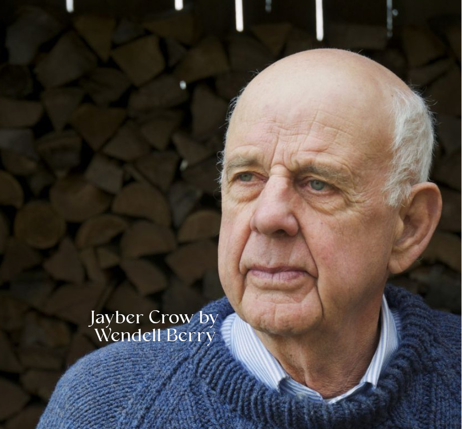 Jayber Crow by Wendell Berry